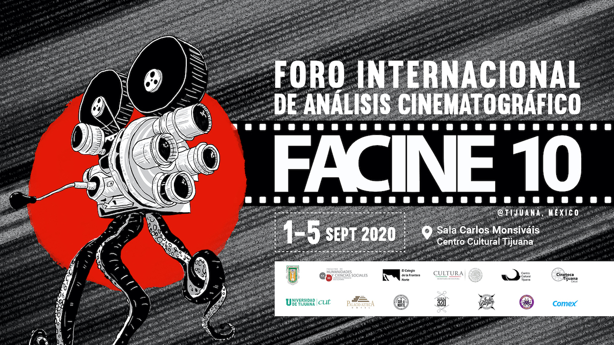 facine: foro internacional de análisis cinematográfico, desde tijuana - 1
