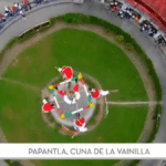 Papantla cuna de la vainilla