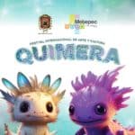 Festival Quimera Metepec 2023