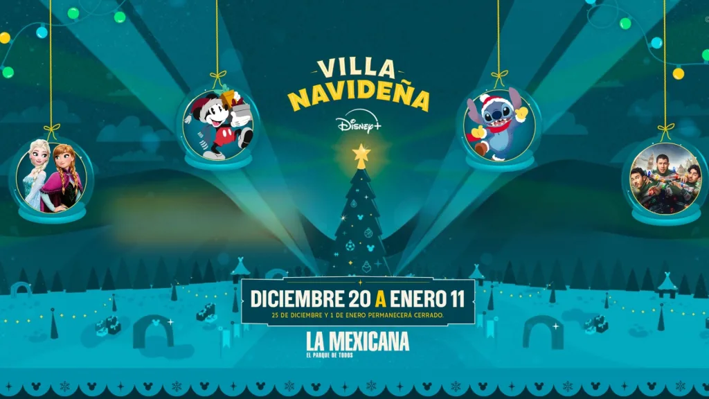 La magia de Disney llega a la Ciudad de México con una Villa Navideña instalada en el Parque La Mexicana. Te contamos todo lo que necesitas saber para visitarla