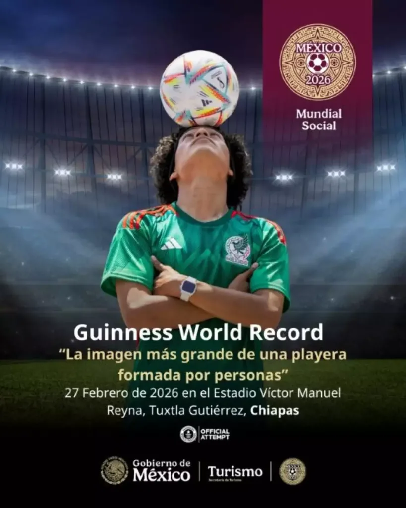 Chiapas busca romper un Récord Guinness rumbo al Mundial 2026 y posicionar a México como destino turístico internacional. Conoce el impacto cultural y turístico del evento. ¿Lo logrará?