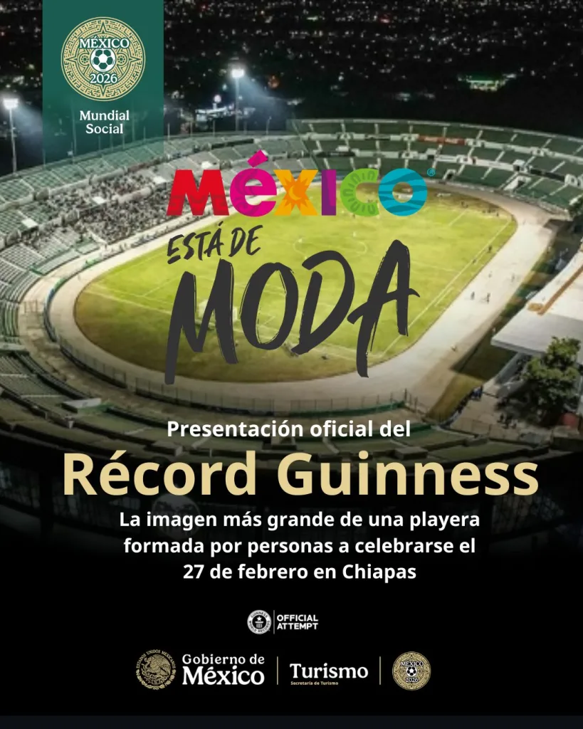 Chiapas busca romper un Récord Guinness rumbo al Mundial 2026 y posicionar a México como destino turístico internacional. Conoce el impacto cultural y turístico del evento. ¿Lo logrará?